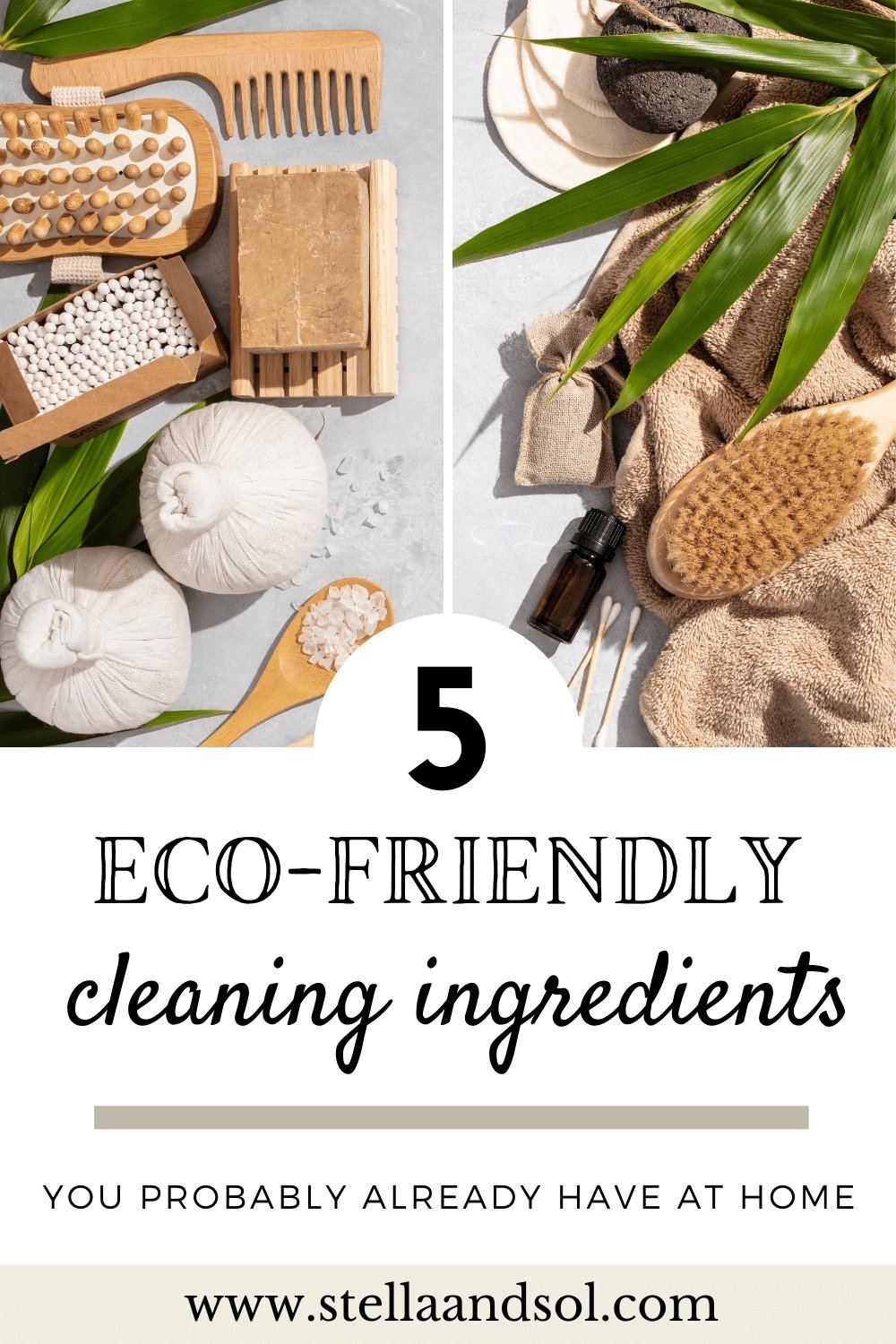 Clean your house with 5 eco-friendly ingredients - Stella & Sol Sustainables