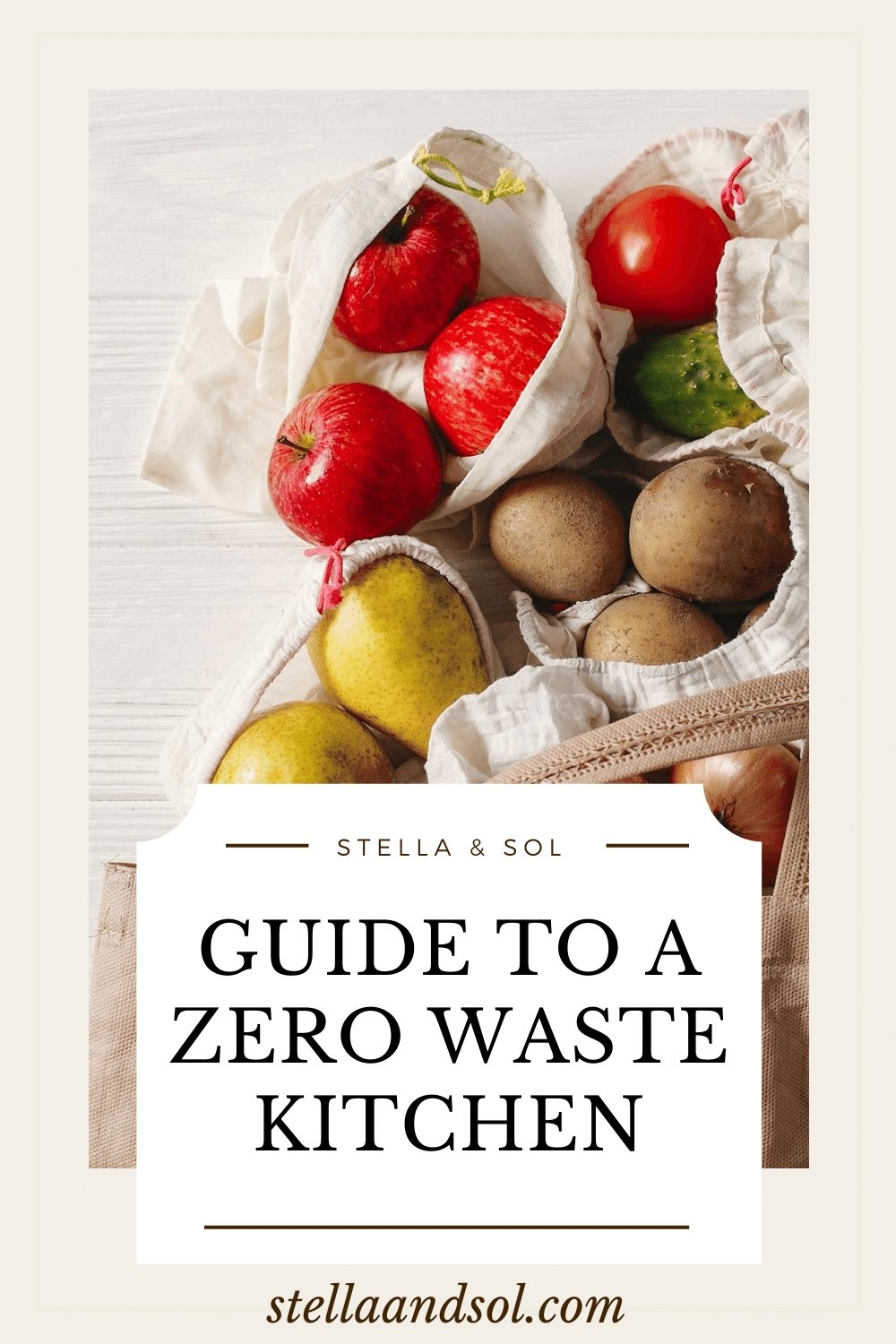 How to Go Zero Waste in the Kitchen - Stella & Sol Sustainables