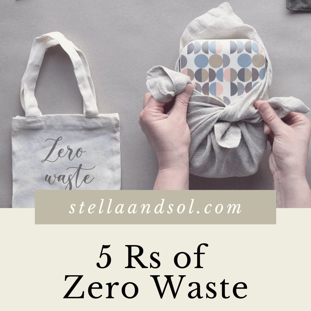 What You Need to Know About Zero Waste - Stella & Sol Sustainables